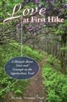 Pugh, Michelle Pugh, Michelle "Brownie" Pugh - Love at First Hike