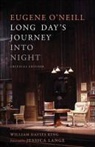 Eugene Neill, O&amp;apos, Eugene O'Neill, Eugene/ King O'Neill, William Davies King - Long Day's Journey Into Night