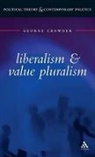 George Crowder, George (Lecturer in Politics Crowder - Liberalism and Value Pluralism