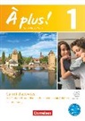 Catherine Mann-Grabowski, Gertraud Gregor, Gertraud Gregor, Catherine Mann-Grabowski - À plus ! - Französisch als 1. und 2. Fremdsprache - Ausgabe 2012 - Band 1