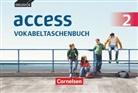 Uwe Tröger, Uwe Tröger, Jör Rademacher, Jörg Rademacher - English G Access - Allgemeine Ausgabe - 2: Access - Allgemeine Ausgabe 2014 / Baden-Württemberg 2016 - Band 2: 6. Schuljahr