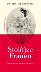 Friedrich Stoltze, Stoltze Friedrich, Petr Breitkreut, Petra Breitkreut, Petr Breitkreutz, Petra Breitkreutz... - Stoltze Frauen
