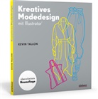 Kevin Tallon - Kreatives Modedesign mit Illustrator
