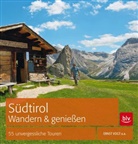 Stefan u a Frühbeis, Erns Vogt, Ernst Vogt, Ernst u a Vogt, Vogt et al, Vogt et. al.... - Südtirol Wandern & Genießen