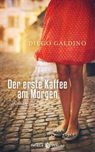 Diego Galdino - Der erste Kaffee am Morgen
