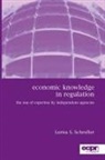 S. Schrefler Lorna, Lorna S Schrefler, Lorna S. Schrefler - Economic Knowledge in Regulation
