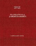 J. Krishnamurti, J. (J. Krishnamurti) Krishnamurti, Jiddu Krishnamurti - Tradition and Creativity
