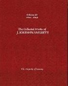 J. Krishnamurti, J. (J. Krishnamurti) Krishnamurti, Jiddu Krishnamurti - The Dignity of Living