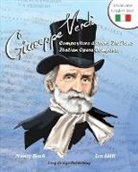 Nancy Bach, Leo Latti - Giuseppe Verdi, Compositore D'Opera Italiano - Giuseppe Verdi, Italian Opera Composer