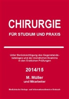 Markus Müller - Chirurgie für Studium und Praxis 2014/15