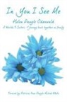 Helen Pangle Odenwald - In You I See Me