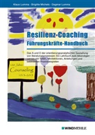 Dagmar Lumma, Klau Lumma, Klaus Lumma, Brigitt Michels, Brigitte Michels - Resilienz-Coaching