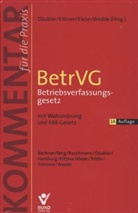 Däuble, Wolfgang Däubler, Wolfgang Däubler u a, Kittne, Michael Kittner, Thomas Klebe... - BetrVG Betriebsverfassungsgesetz, Kommentar