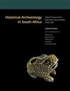 Carmel Schrire, Jeffrey J. Durst, Adam Robert Heinrich, Stacey C. Jordan, Jane Klose, Carmel Schrire... - Historical Archaeology in South Africa