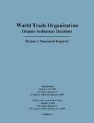Bernan Press, Jackson C. Nguyen Bernan Press Pai, Bernan Pai Press, Bernan Press, Mark D. Nguyen, Jackson C. Pai... - Wto Dispute Settlement Decisions: Bernan s Annotated Reporter