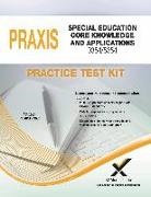 Sharon A. Wynne - Praxis Special Education Core Knowledge and Applications 0354/5354 Practice Test Kit