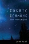 John Hart - Cosmic Commons