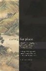 E N Anderson, E. N. Anderson - Caring for Place