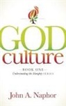 John A. Naphor - God Culture