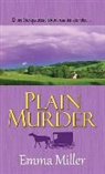 Emma Miller - Plain Murder
