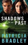 Patricia Bradley - Shadows of the Past