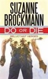 Suzanne Brockmann - Do or Die