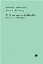 Jan P Beckmann, Jan P. Beckmann, Ludge Honnefelder, Ludger Honnefelder, Jan P Beckmann, Jan P Beckmann u a... - Philosophie im Mittelalter