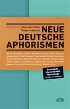Elazar Benyoëtz, Werner Schneyder, Hans-Horst Skupy, Eva A. Blume, Alexander Eilers, Tobias Grüterich - Neue deutsche Aphorismen