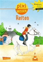 Bianca Borowski, Sigrid Leberer - Pixi Wissen 20: Reiten
