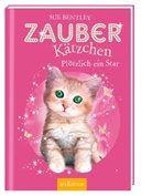 Sue Bentley, Angela Swan - Zauberkätzchen - Plötzlich ein Star