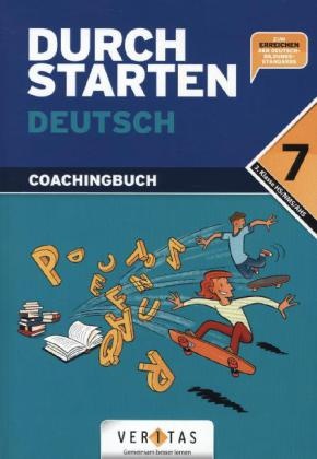 Eib, Leopol Eibl, Leopold Eibl, Ellmauer, Johannes Nikisch - Durchstarten Deutsch, Neubearbeitung: 7. Schulstufe, Coachingbuch 3. Klasse HS/NMS/AHS