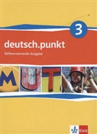Corinna Franke, Jutta Kraushaar - deutsch.punkt, Differenzierende Ausgabe - 3: deutsch.punkt 3. Differenzierende Ausgabe