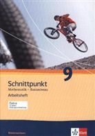 Schnittpunkt Mathematik - Basisniveau, Ausgabe Niedersachsen: Schnittpunkt Mathematik 9. Ausgabe Niedersachsen Basisniveau