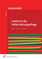 Hans-Jürge Balz, Hans-Jürgen Balz, Hans-Jürgen (Prof. Dr. Balz, Klaus Rudol Berger, Klaus Rudolf Berger, Busche... - Lehrbuch der Heilerziehungspflege: Arbeitsheft