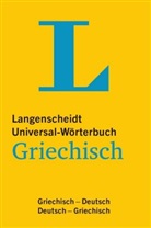 Redaktio Langenscheidt, Redaktion Langenscheidt, Redaktion von Langenscheidt - Universal-Woerterbuch Griechisch : Griechisch-Deutsch und vv
