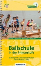 Thorste Damm, Thorsten Damm, Mareike Pieper, Mareike u a Pieper, Piper u a, ROT... - Ballschule in der Primarstufe, m. CD-ROM
