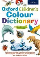 Oxford Dictionaries - Oxford Children's Colour Dictionary