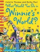 Laura Owen, Korky Paul, Valerie Thomas, Korky Paul - What Would You Do in Winnie's World ?