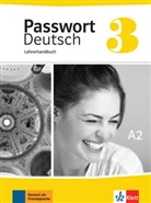 Annelies Ghahraman-Beck, Anneliese Ghahraman-Beck, Kilim, Angela Kilimann, Il Lützenkirchen, Ila Lützenkirchen - Passwort Deutsch, Neue Ausgabe - Bd.3: Passwort Deutsch 3, A2 : Lehrerhandbuch