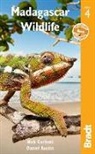 Daniel Austin, Austin Daniel, Hilary Bradt, Nick Garbutt, Garbutt Nick, Derek Schuurman - Madagascar Wildlife 4th edition