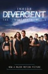 Veronica Roth - Inside Divergent: The Initiate's World