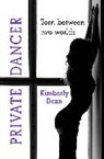 Kimberly Dean, Dean Kimberly - Private Dancer