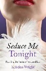 Kristina Wright, Wright Kristina - Seduce Me Tonight
