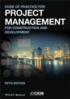 Chartered Institute of Building, Chartered Institute of Building CIOB, CIOB (The Chartered Institute of Building), CIOB (The Chartered Instituteof Building) - Code of Practice for Project Management for Construction and