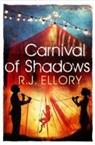 R J Ellory, R. J. Ellory, Ellory R J - A Carnival of Shadows