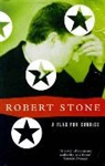 Robert Stone - A Flag for Sunrise