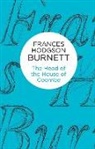 Frances Hodgson Burnett - The Head of the House of Coombe
