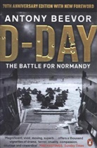 Antony Beevor - D-Day