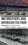 Mark D Miller Howell, Mark D. Miller Howell, Mark Miller Howell, Mark Howell, Mark D. Howell, John D. Miller... - Motorsports and American Culture