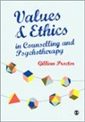 Gillian Proctor, Gillian Proctor, Gillian M Proctor, Gillian M M Proctor, Gillian M. Proctor, Gillian Proctor - Values & Ethics in Counselling and Psychotherapy